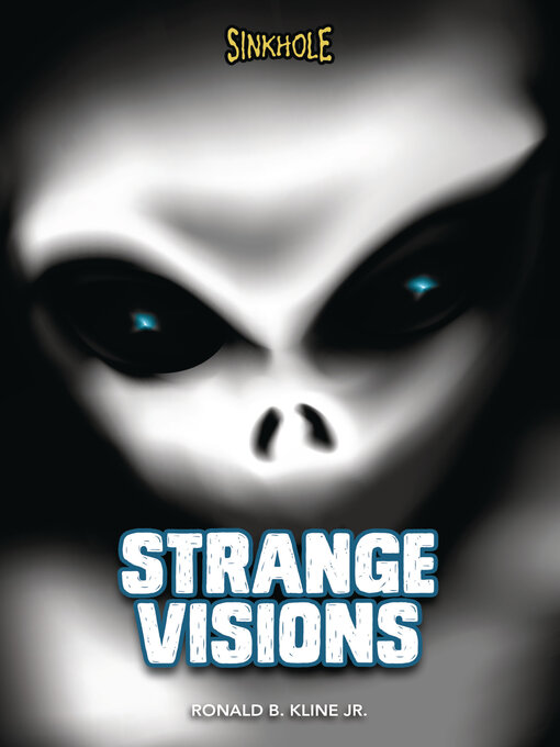 Title details for Strange Visions by Ronald B. Kline Jr. - Available